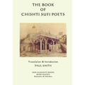 The Book of the Chishti Sufi Poets