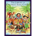 The Library of Children's Song Classics