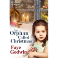 An Orphan Called Christmas