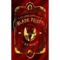 The Last Blade Priest: : Winner of the Kitschies Red Tentacle Award 2023