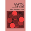 Graham Greene: Some Critical Considerations
