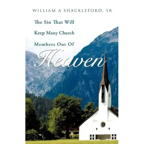 The Sin That Will Keep Many Church Members Out of Heaven