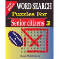 WORD SEARCH Puzzles for Senior Citizens 3 (Large Print)