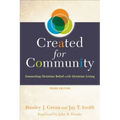 Created for Community: Connecting Christian Belief with Christian Living