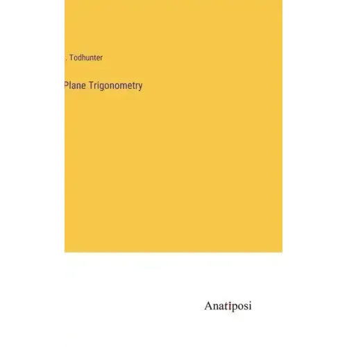 Plane Trigonometry
