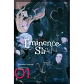 The Eminence in Shadow, Vol. 1 (Light Novel): Volume 1