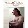Healthy Martial Arts