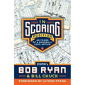 In Scoring Position: 40 Years of a Baseball Love Affair