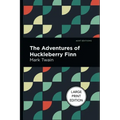 The Adventures of Huckleberry Finn