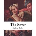 The Rover: The Banish'd Cavaliers