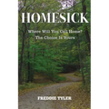 Homesick: Where Will You Call Home? The Choice Is Yours