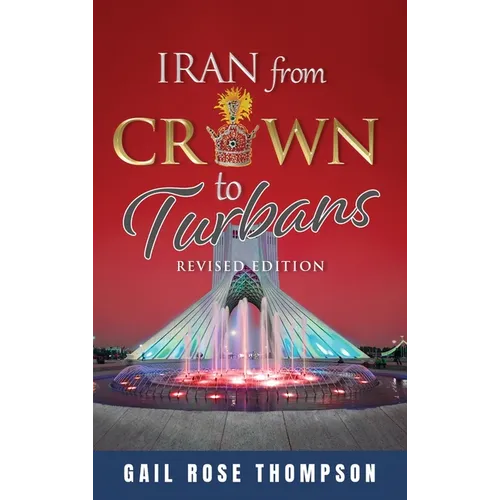 Iran From Crown To Turbans