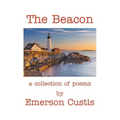 The Beacon: A Collection of Poems