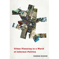Urban Planning in a World of Informal Politics