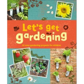 Let's Get Gardening