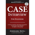 Case Interview for Engineers: A Former Deloitte, Interviewer & Engineer reveals how to get Multiple Job Offers in Consulting