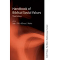 Handbook of Biblical Social Values, Third Edition