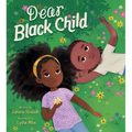 Dear Black Child