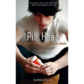 Pill Head: The Secret Life of a Painkiller Addict