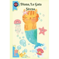 Diana, la Gata Sirena