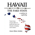 Hawaii - The Fake State