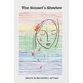 The Sunset's Shadow
