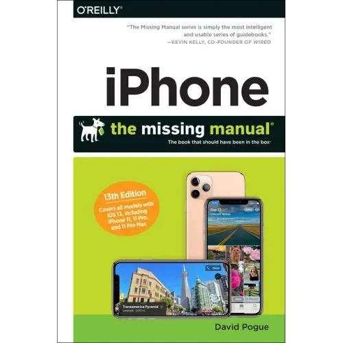 Iphone: The Missing Manual: The Book That Should Have Been in the Box
