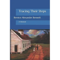 Tracing Their Steps: A Memoir