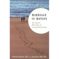Marriage in Motion: The Natural Ebb & Flow of Lasting Relationships