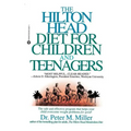 The Hilton Head Diet for Children and Teenagers