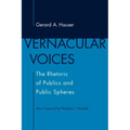 Vernacular Voices: The Rhetoric of Publics and Public Spheres