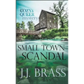 Small Town Scandal: A Queer and Cozy Mystery