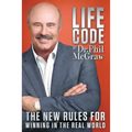 Life Code: The New Rules for Winning in the Real World