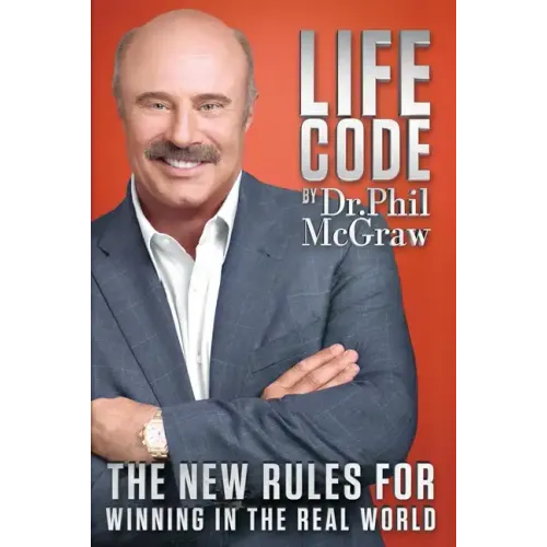 Life Code: The New Rules for Winning in the Real World