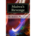 Maiwa's Revenge