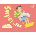 Super-Me: A Book about Identity and Belonging Volume 2