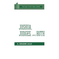 Joshua, Judges, and Ruth