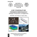Low-Temperature Thermochronology:: Techniques, Interpretations, and Applications