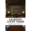 Learning Court Terms: English-Spanish Legal Glossary