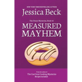 Measured Mayhem