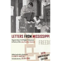 Letters from Mississippi: Reports from Civil Rights Volunteers & Poetry of the 1964 Freedom Summer