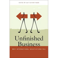 Unfinished Business: Why International Negotiations Fail