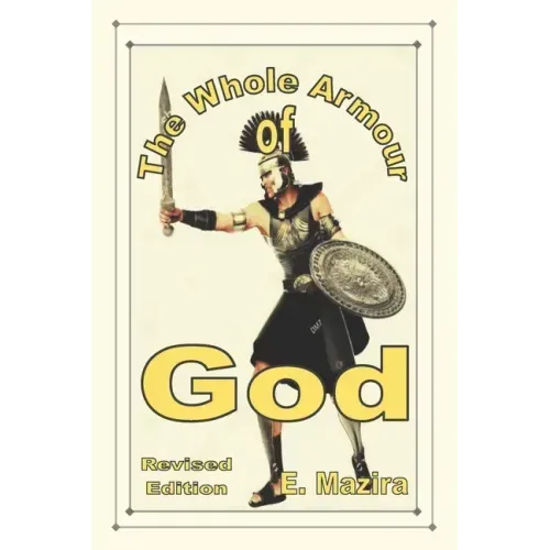The Whole Armour of God
