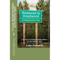 Redwood to Deadwood: A 53-year old dude hitchhikes across America. Again.