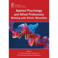 Applied Psychology and Allied Professions Working with Ethnic Minorities