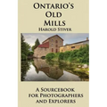 Ontario's Old Mills