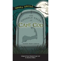 Ghostly Tales of Cape Cod