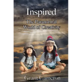 Inspired: The Paranormal World of Creativity