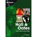 Hall and Oates: Every Album Every Song