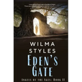 Eden's Gate: Angels of the Ages Book II